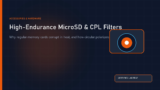 High-Endurance MicroSD Cards and CPL Filters: Hardware Essentials